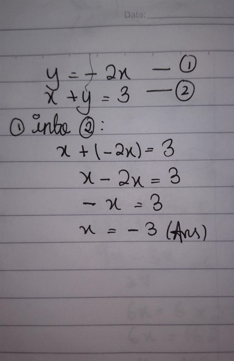 Y=-2x x+y=3 What is the value of x?-example-1