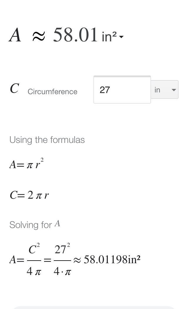 A circular plate has circumference 27 inches. What is the area of this plate? Use-example-1