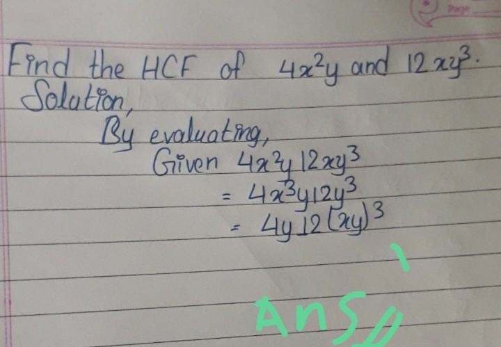 Find the HCF of 4x {}^(2) y \: and \: 12xy {}^(3) ​-example-1