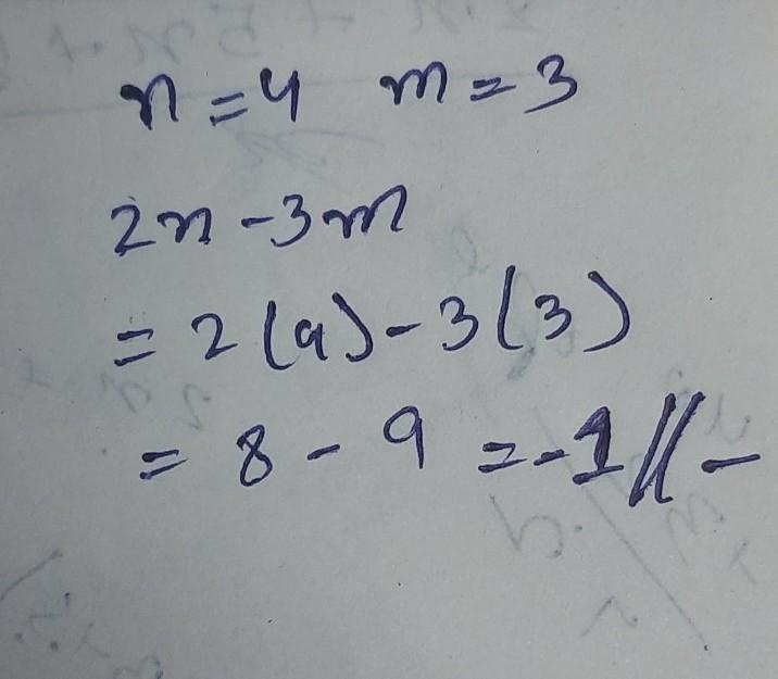 If n=4 and m=3 find 2n-3m-example-1