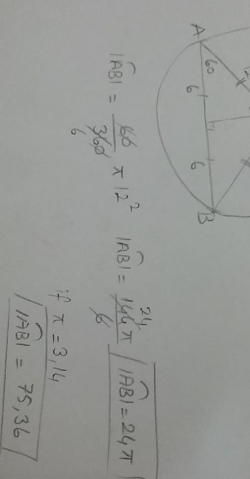 In Circle O, AB = 12 centimeters and mAOB = 60°. Find the exact length of arc AB-example-2