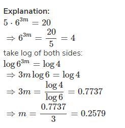 How do you solve 5∙6^3m=20?-example-1