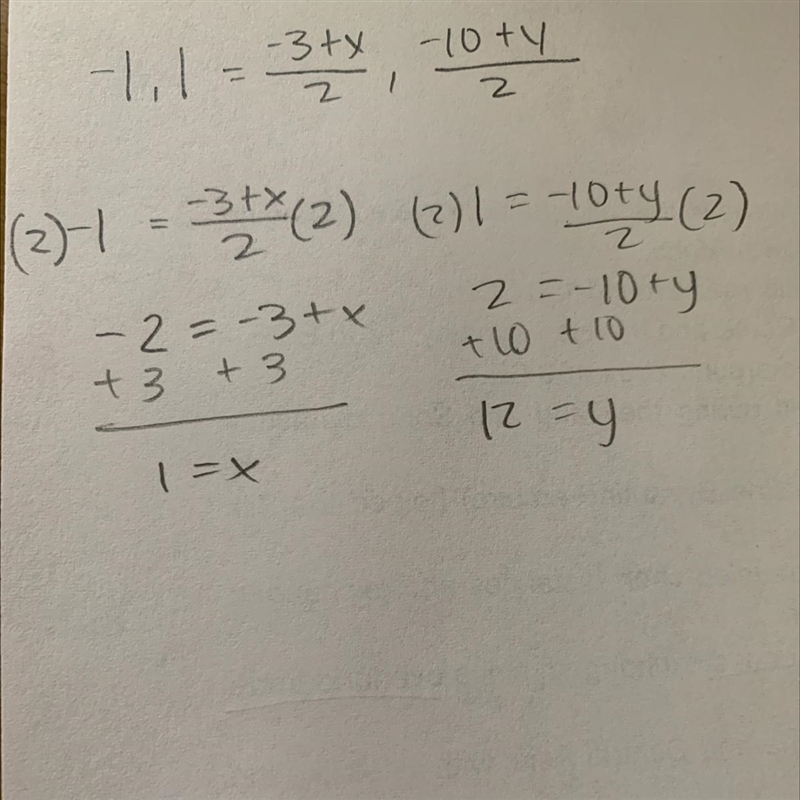 If the midpoint of a line segment is (-1, 1) and one endpoint is (-3, -10), what is-example-1