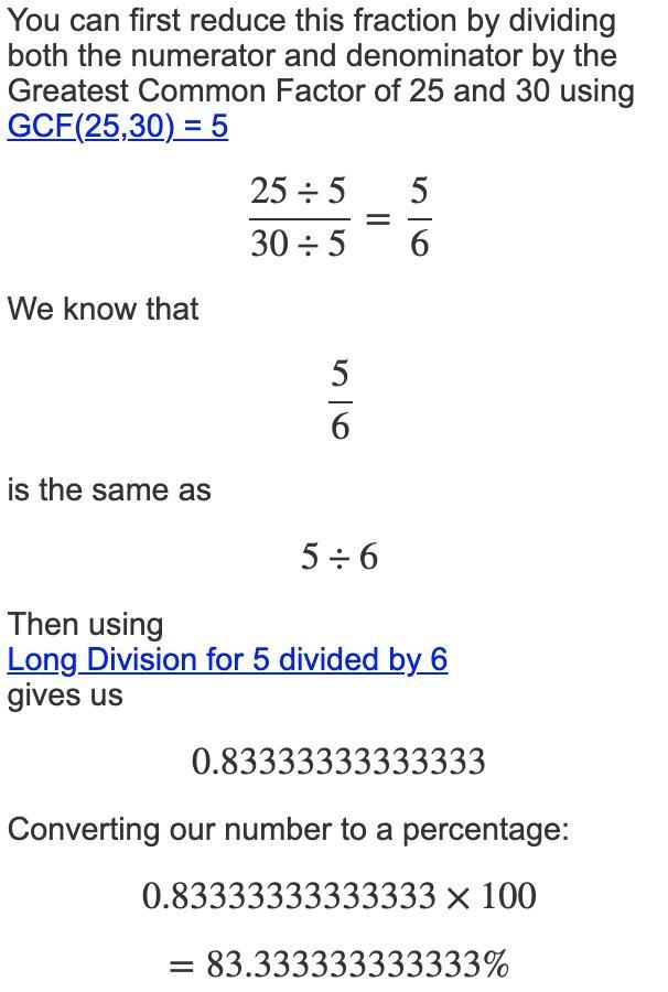 Convert 25/30to percentage. Round to the nearest hundredth-example-1