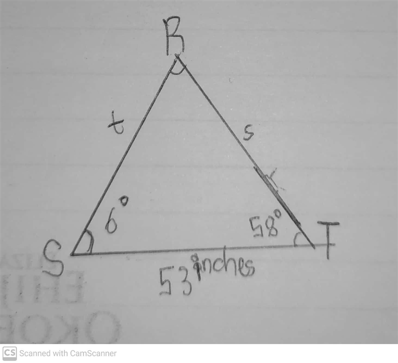 In ΔRST, r = 53 inches, ∠S=6° and ∠T=58°. Find the length of s, to the nearest inch-example-1