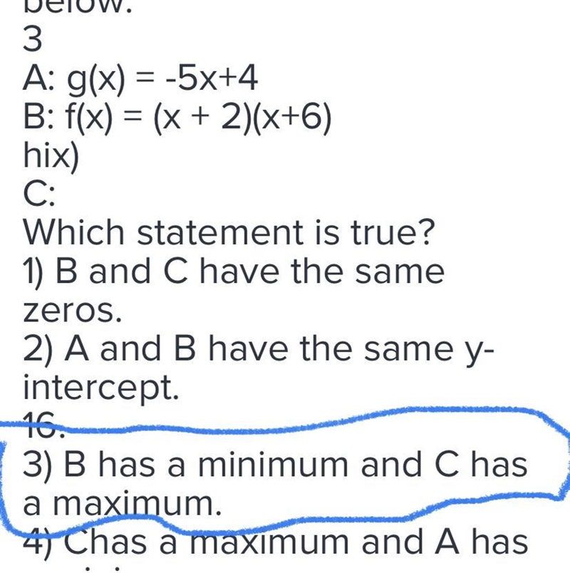 Three functions are shown below. 3 A: g(x) = -5x+4 B: f(x) = (x + 2)(x+6) hix) C: Which-example-1