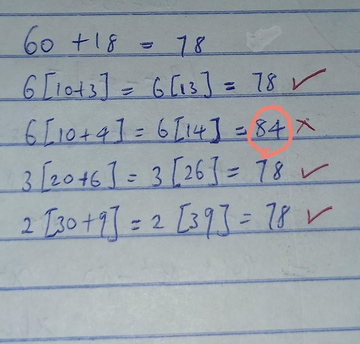 Which expression is NOT equivalent to 60 + 18? 6(10+3) 6(10+4) 3(20 + 6 2(30 +9)-example-1