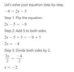 Solve for x: -9 = 2x - 5 help plsss-example-1