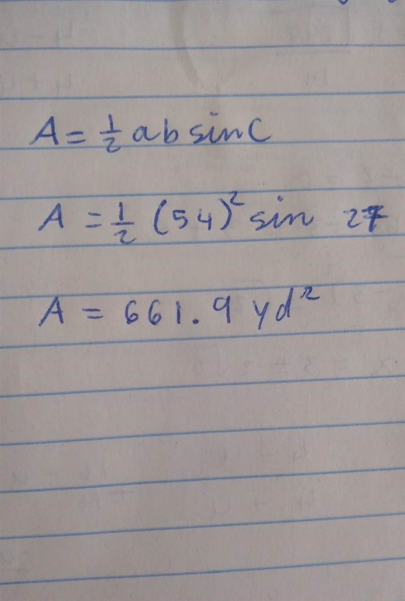 Find the area of the triangle. Round your answer to the nearest tenth. B 54 yd 270 А-example-1