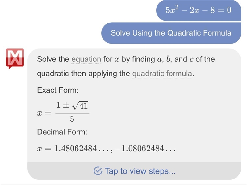 Solve 5x^2-2x-8=0 using the quadratic formula-example-1