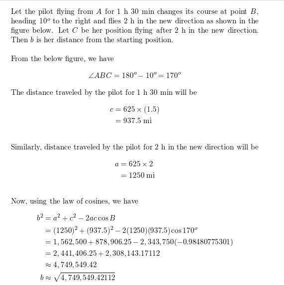 A pilot flies in a straight path for 1 h 30 min. She then makes a course correction-example-1