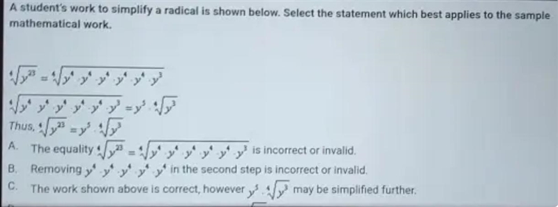 A student's work to simplify a radical is shown below. Select the statement which-example-1