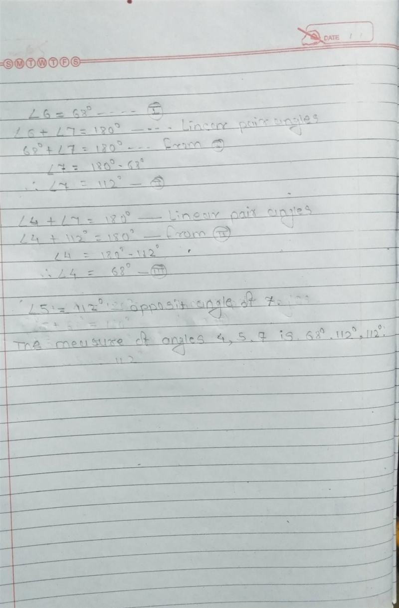 If 6 = 68 degrees, find the measures of angles 4, 5 ,7-example-1