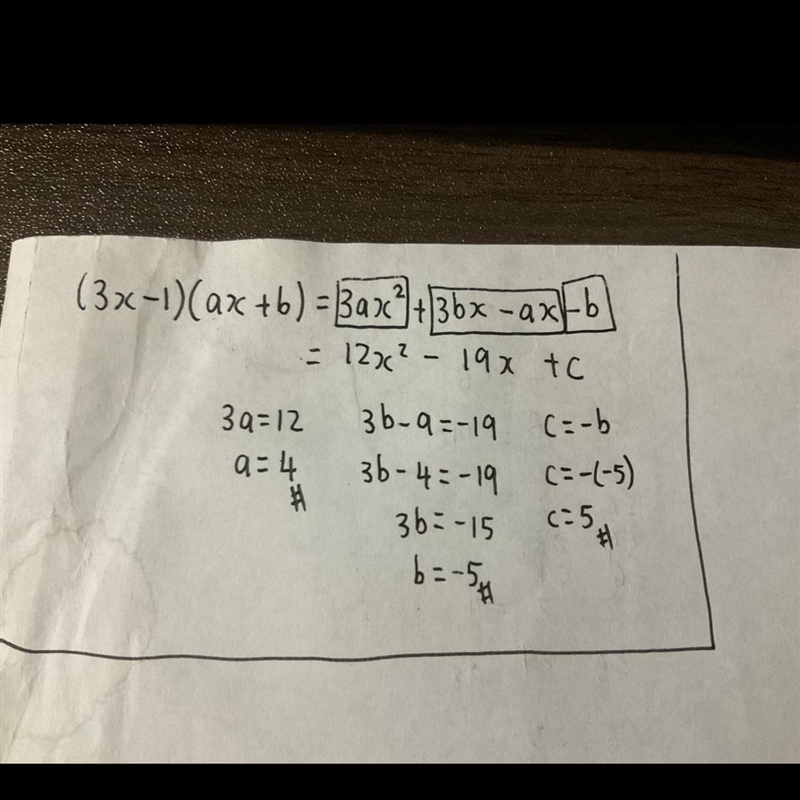 (3x-1)(ax+b) = 12x² - 19x + cWork out the values of a, b and c.-example-1