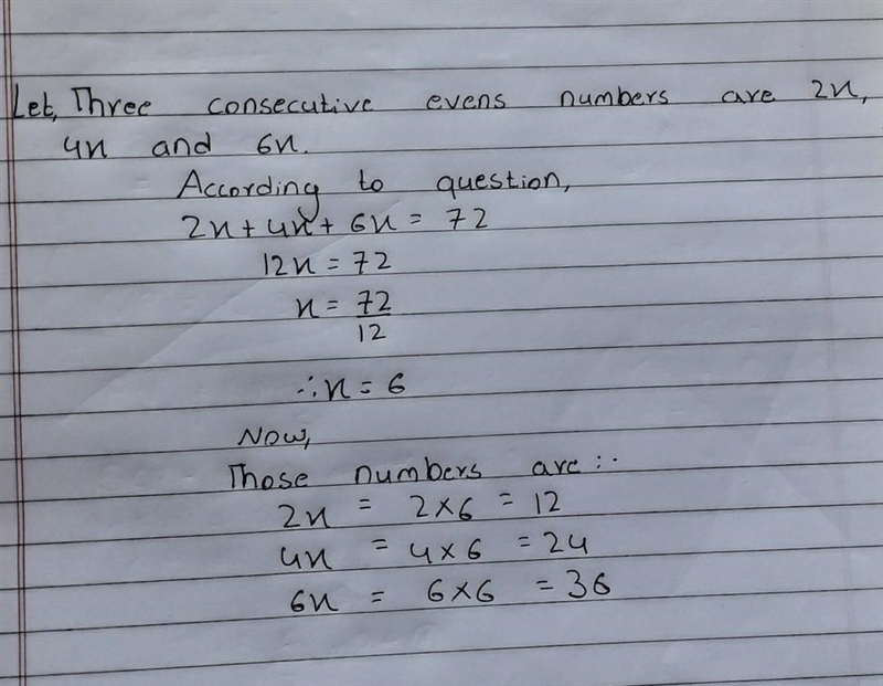 3 consecutive even numbers add to make 72. What are the 3 numbers? Show your working-example-1