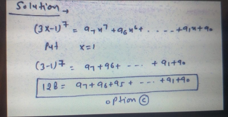 \sf \: If (3x-1) ^(7) = a _(7) x ^(7) + a _(6) x ^(6) + a _(5) x ^(5)+.... \\ \sf-example-1