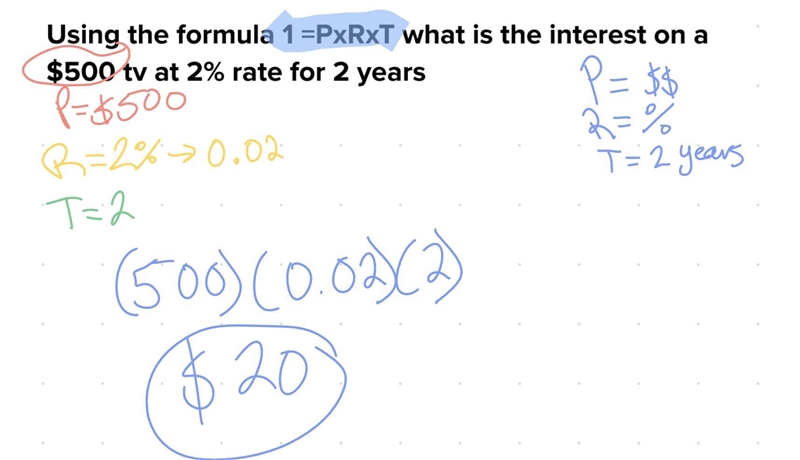 Using the formula 1 =PxRxT what is the interest on a $500 tv at 2% rate for 2 years-example-1