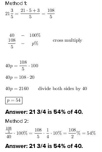 21 3/5 is what percent of 40?-example-1