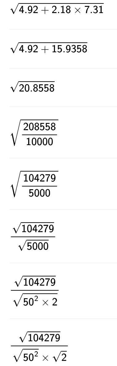 Work out an estimate for √4.92 + 2.18 x 7.31 Explain the question step by step and-example-1