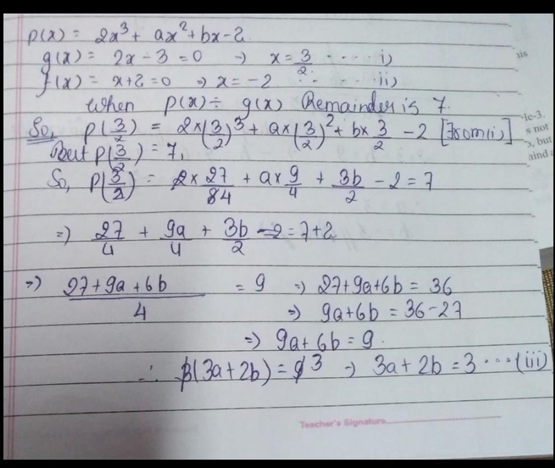 if (2x^3 + ax^2+bx-2) when divided by (2x-3) and (x+3) leaves remainder 7 and -20 respectively-example-2