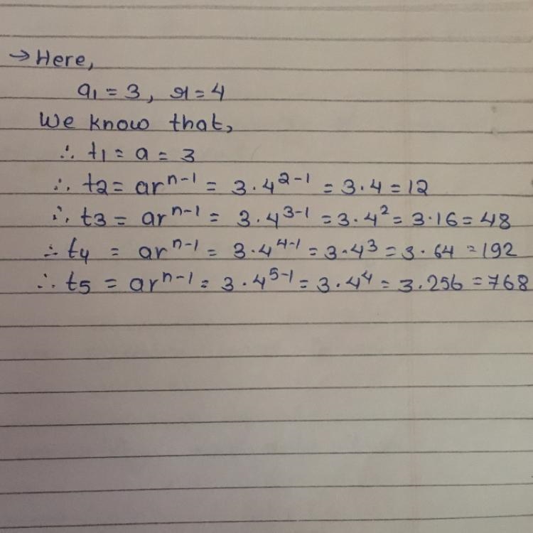 Write the first five terms of the geometric sequence with the given 1st term and the-example-1