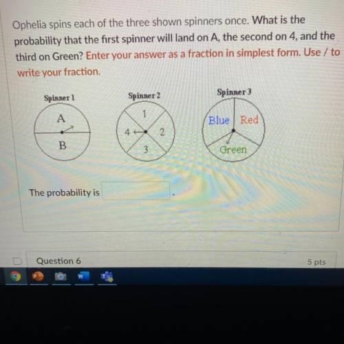 Ophelia spins each of the three shown spinners once. What is the probability that-example-1