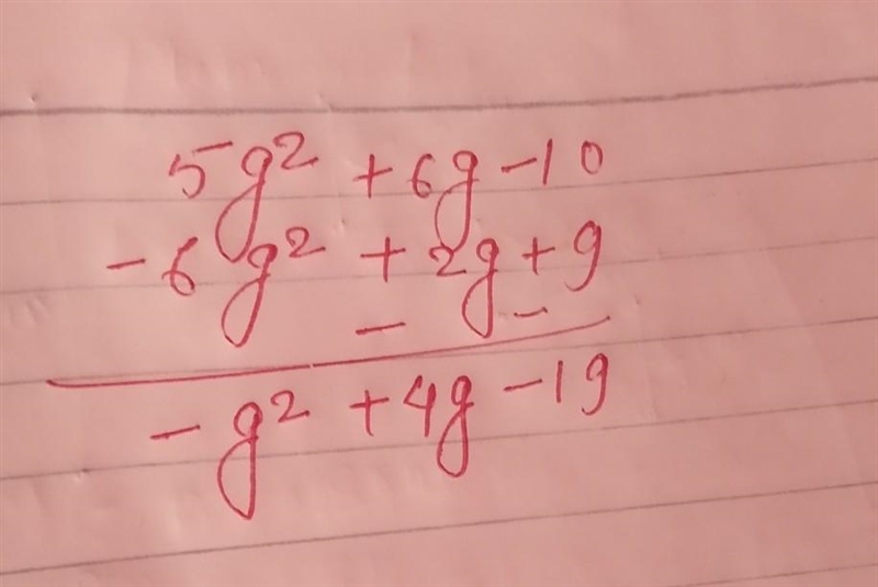 (5g2+6g-10) -(6b2+2g+9)-example-1