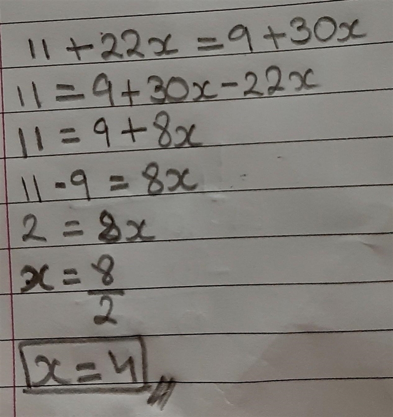 11 + 22x = 9 + 30x (Please provide the steps to complete the equation)-example-1