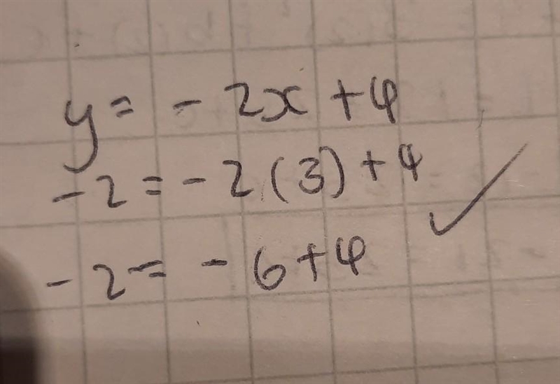 Determine which line the point (3, -2) lies on. y = -2x + 4 y = 2x + 1 y = x -2 y-example-1