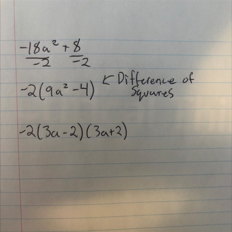 What is the complete factprization -18a^2+8?-example-1