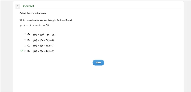 Select the correct answer. Which equation shows function g in factored form? g(x)=2x-example-1