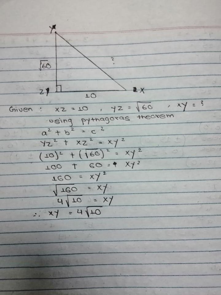 XYZ is a right triangle Angle z is a right angle, XZ=10 YZ= √60 What is XY-example-1