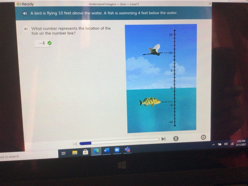 A bird is flying 10 feet above the water.A fish is swimming 4 feet below the water-example-1