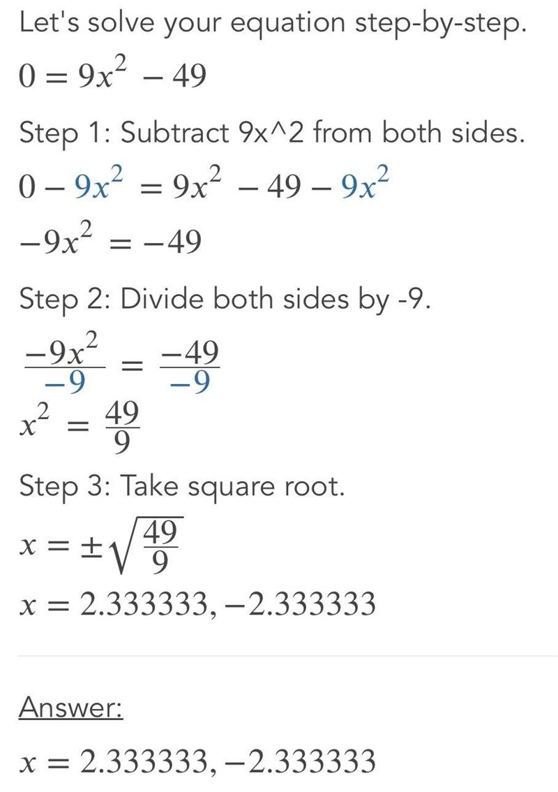 0=9x^2-49 can someone show me how to find the zeroes step by step?-example-1