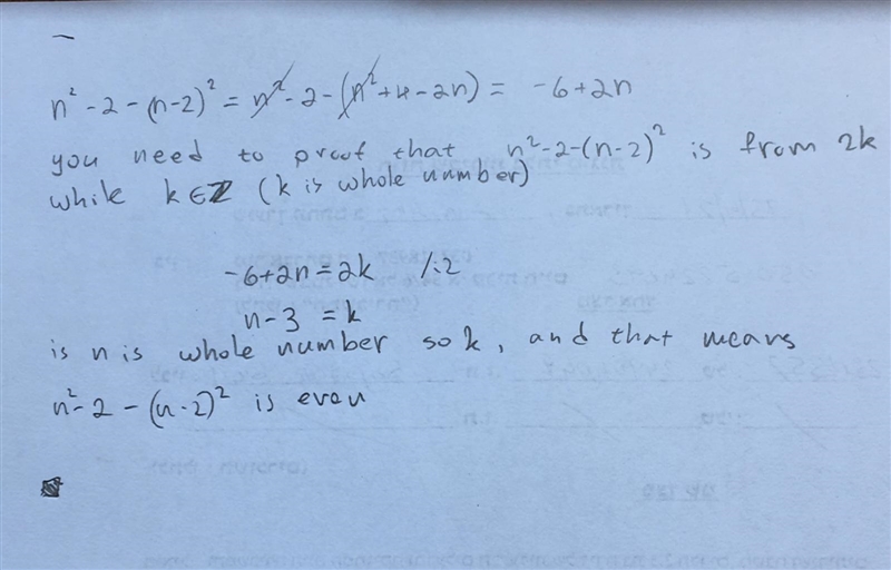 Prove algebraically that n^2-2-(n-2)^2 is always even-example-1