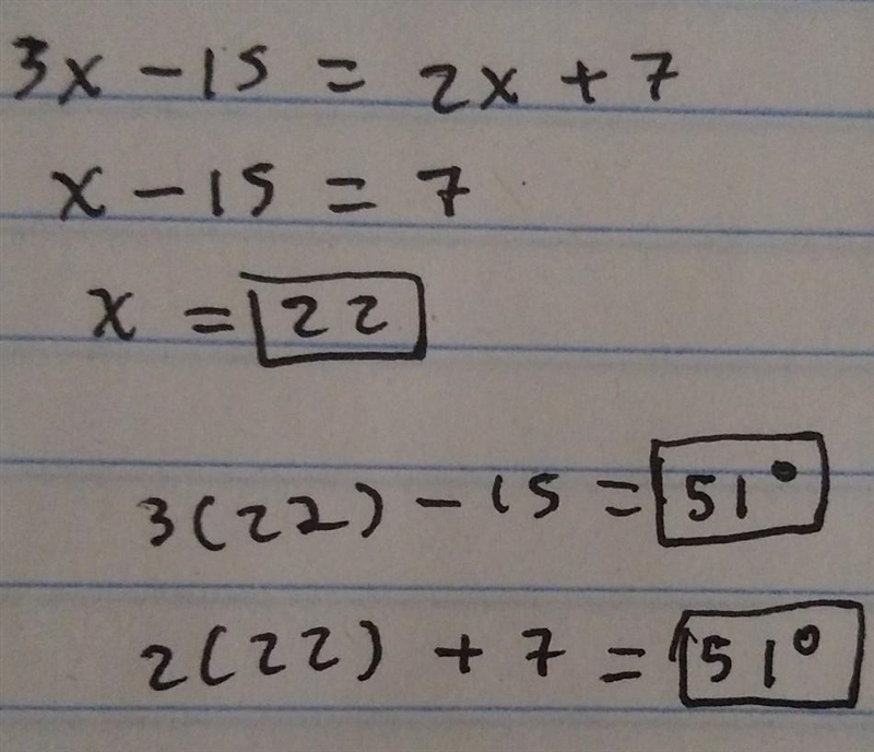 5. Find the measure of x and and the angle measure. (3x - 15) (2x + 7)-example-1