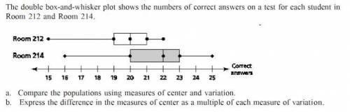 The double box-and-whisker plot shows the numbers of correct answers on a test for-example-1