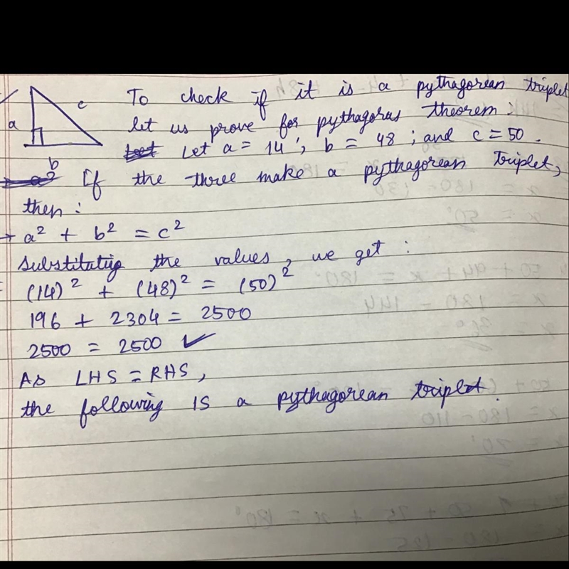 Is 14,48,50 a Pythagorean triplet Step by step explanation please-example-1