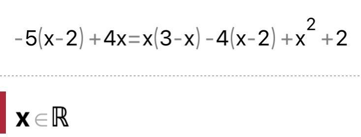 -5(x-2)+4x=x(3-x)-4(x-2)+x²+2​-example-1