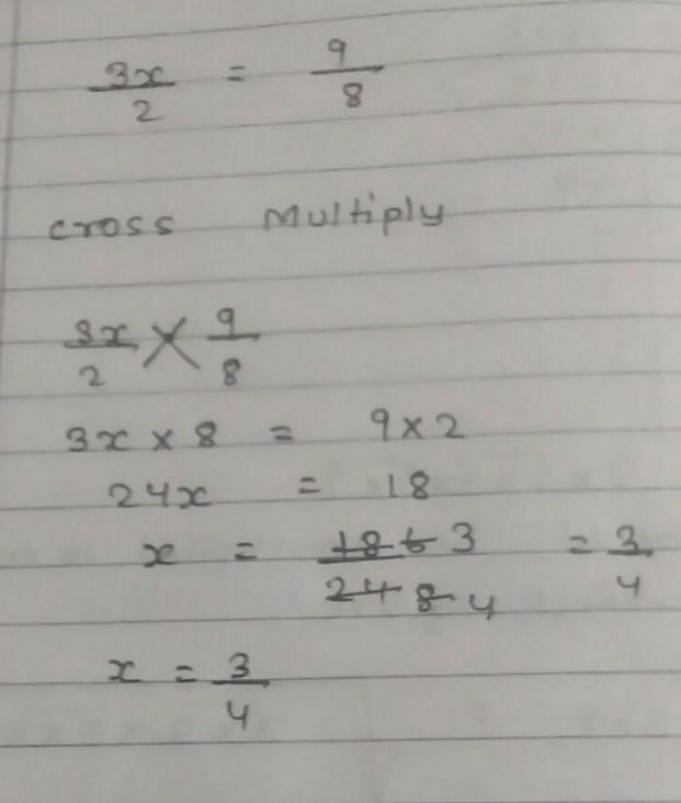 Given that 3x : 8 = 9 :2 , find the value of x .-example-1