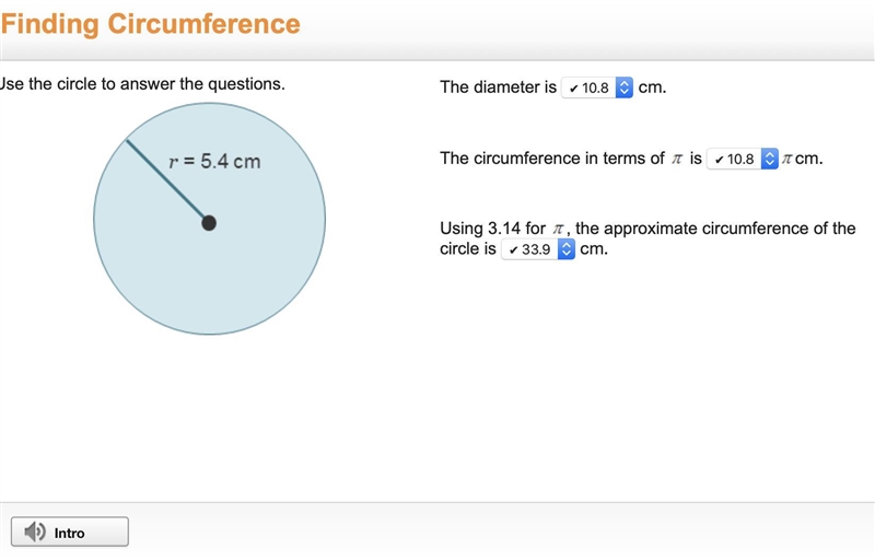 Use the circle to answer the questions. A circle with radius 5.4 centimeters. The-example-1