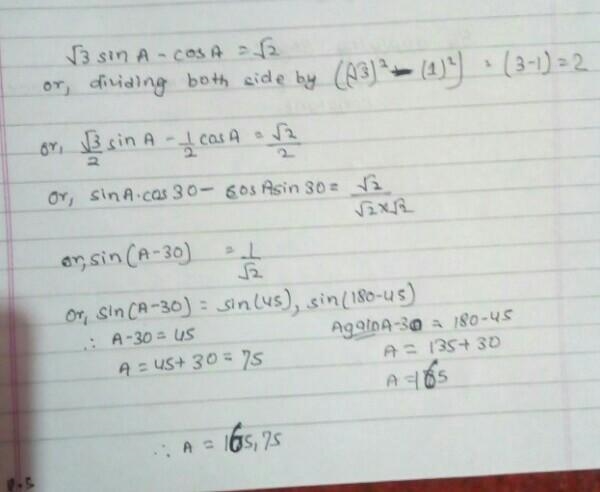 √(3) \sin(x) - \cos(x) = √(2) ( < 0 \leqslant x \leqslant 360 solve it​-example-1