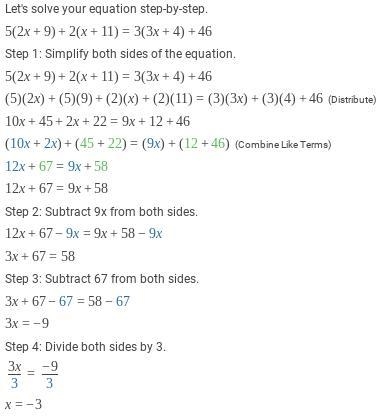 5(2x+9)+2(x+11)=3(3x+4)+46-example-1