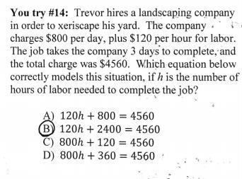 Trevor hires a landscaping company m order to seriscape his yard. The company charges-example-1