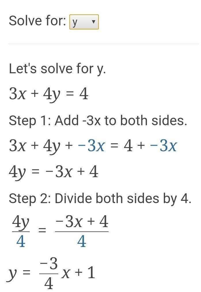 Which is true given the linear equation below? 3x+4y=4-example-2