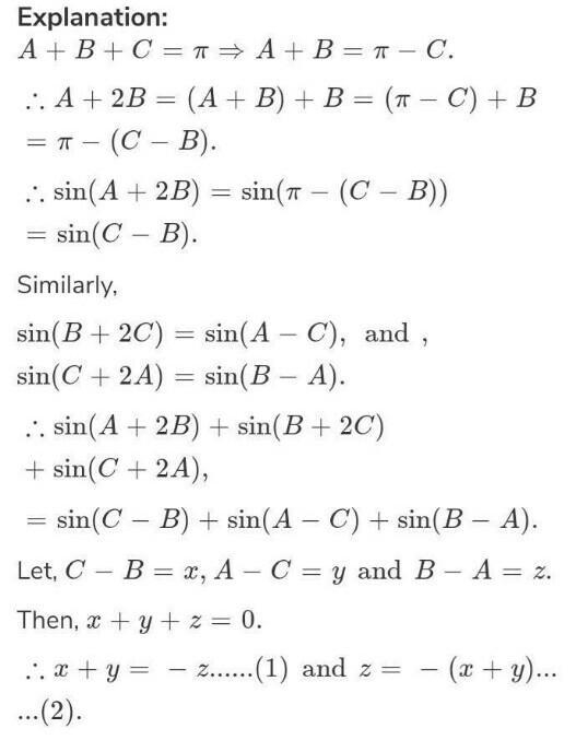 Help me!!!!!!..... Given conditions A+B+C=180° then prove that: sin(B+2C)+sin(C+2A-example-3