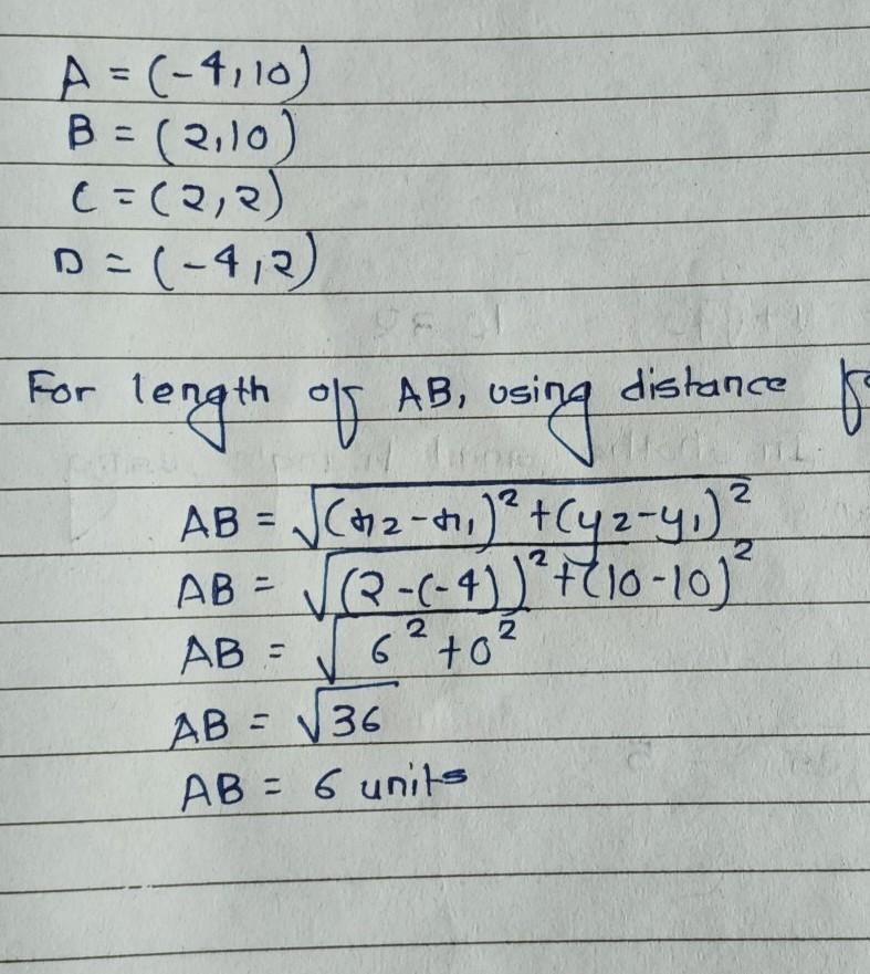 For the rectangle, what is the length of side AB A=(-4,10) B=(2,10) C=(2,2) D=(-4,2)​-example-1