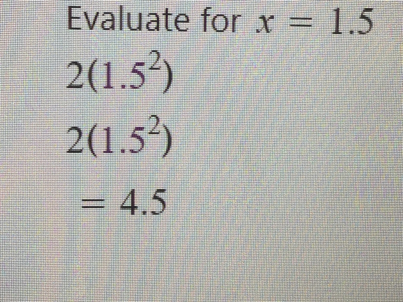 What is the value of 2x2 when x = 1.5? 15.0 4.45 4.50 450-example-1