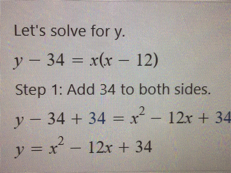 What equation is equal to y-34=x(x-12)-example-1