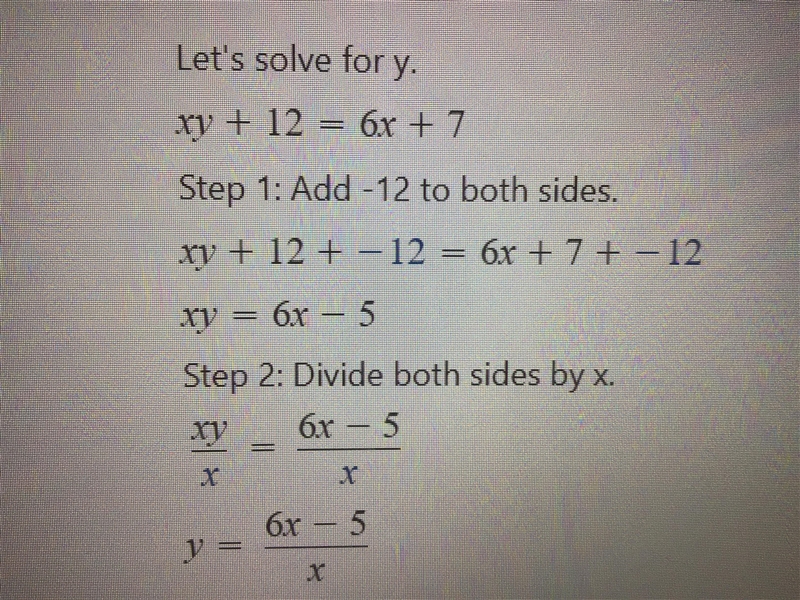 If xy + 12 = 6x + 7, find y if x =5.-example-2